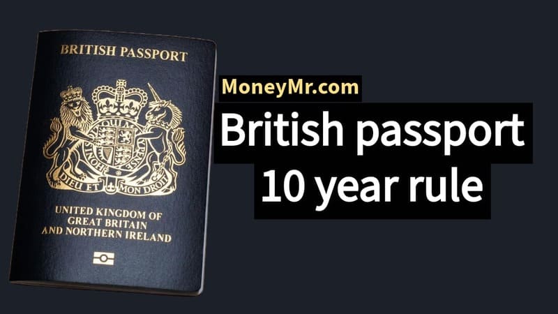 British passport 10 year rule